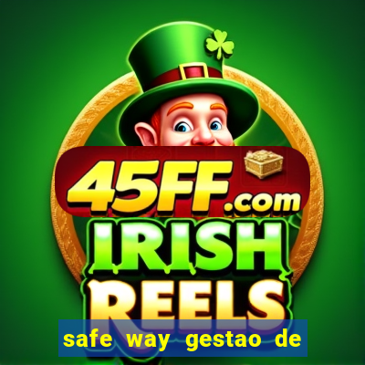safe way gestao de recursos financeiros